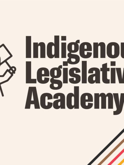 Indigenous Legislative Academy Web Graphic