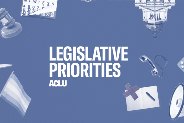 Legislative Priorities