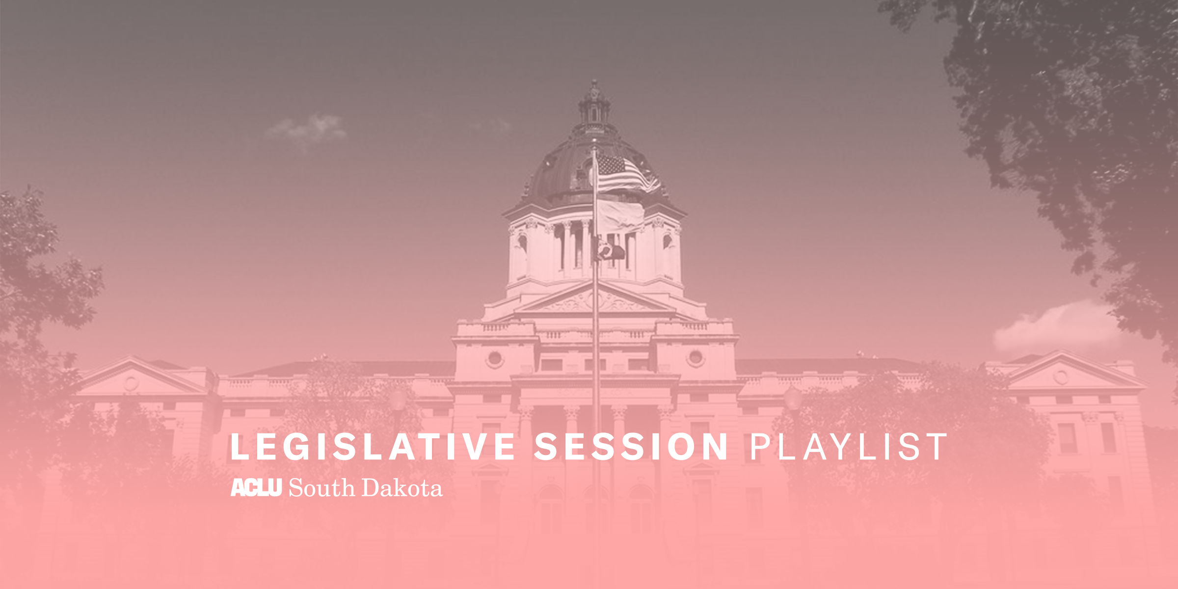 Legislative session playlist - banner
