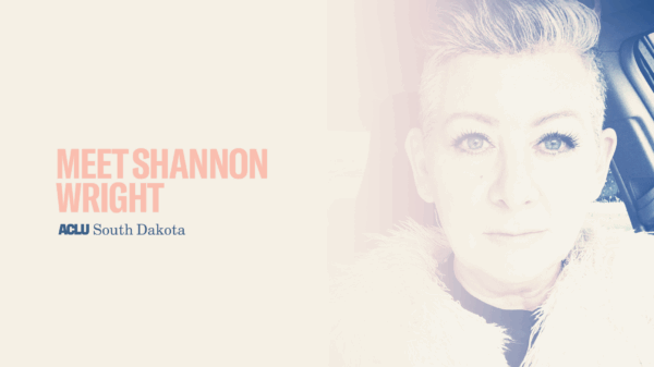 Image of Shannon Wright with the ACLU of South Dakota Logo