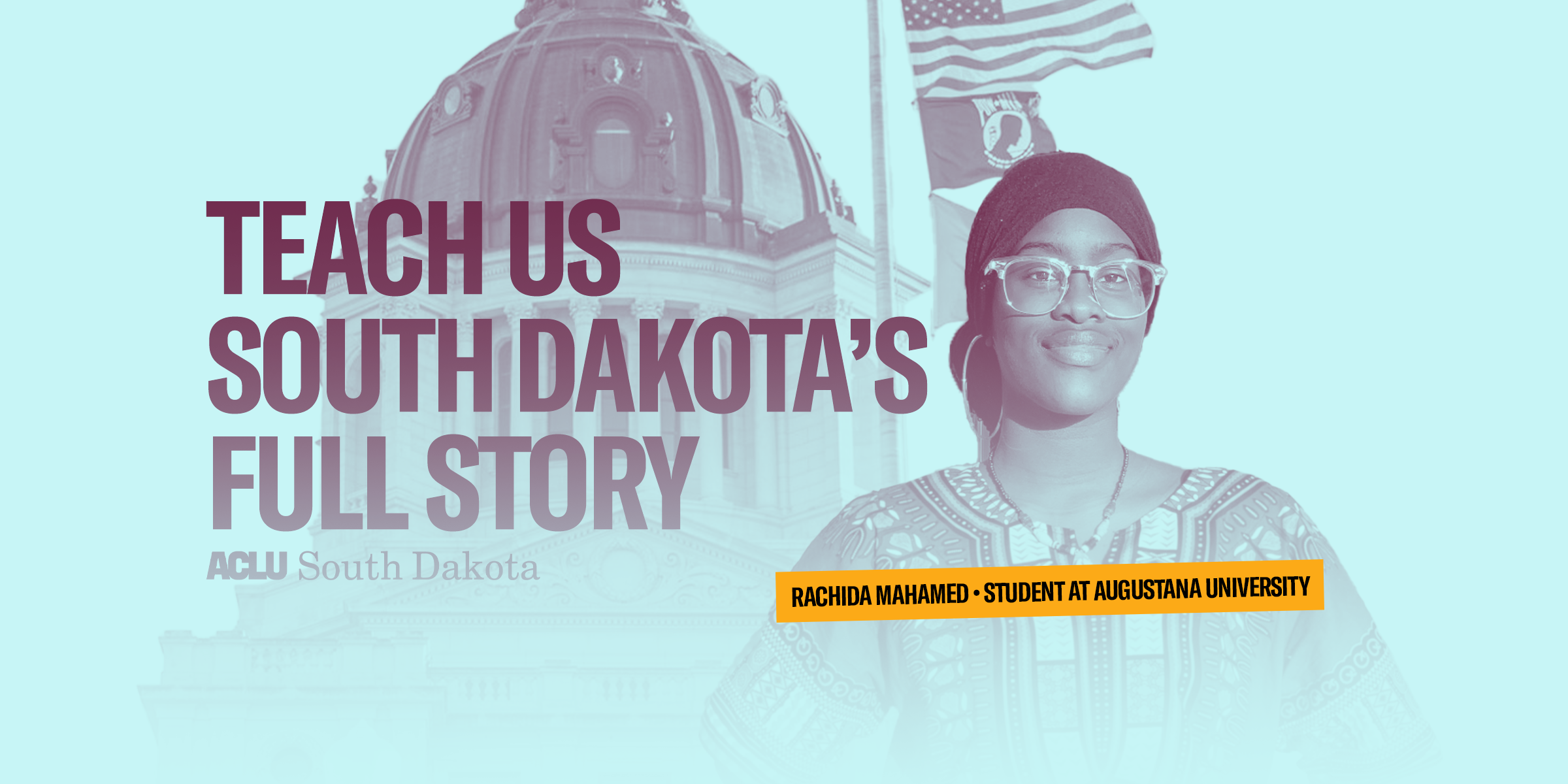 banner that reads, "teach us south dakota's full story" - rachida 2