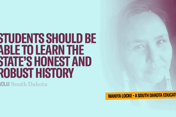 Banner that reads, "students should be able to learn the state's honest and robust history."
