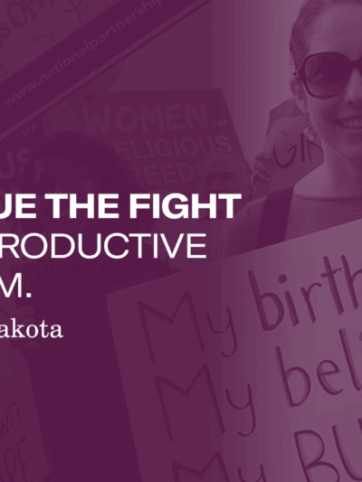 Banner graphic that reads, "Continue the fight for reproductive freedom." The ACLU of South Dakota logo is below that text.