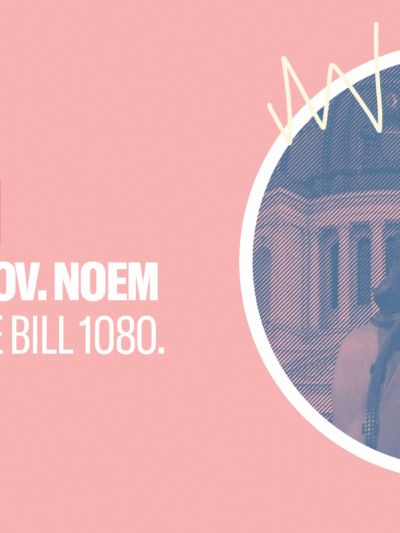 Ask Gov. Noem to veto House Bill 1080