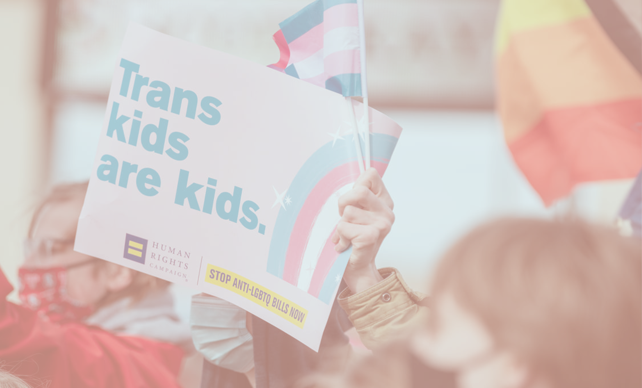 Trans kids are kids protest sign
