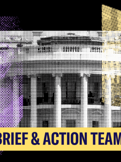 Election Debrief and Action Team