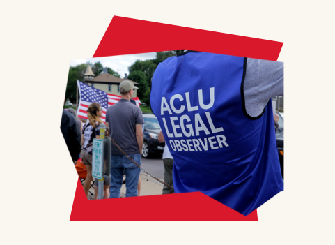 Graphic image with a red shape and an image of an ACLU legal observer at a protest