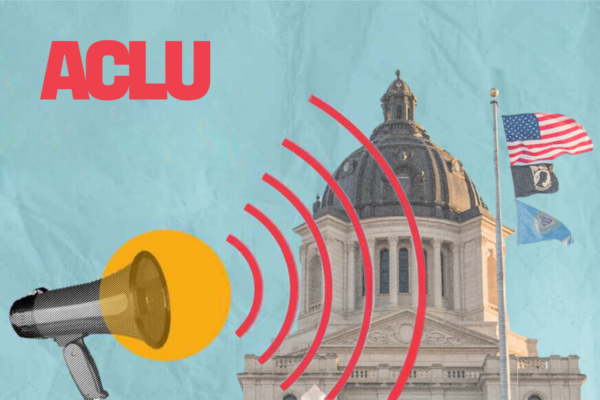 Graphic with ACLU logo and image of a megaphone with the South Dakota State Capitol