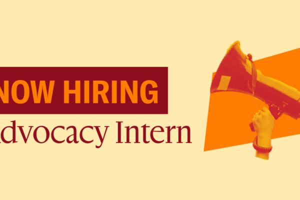 Now Hiring Advocacy Intern