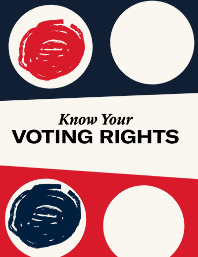 Know Your Voting Rights