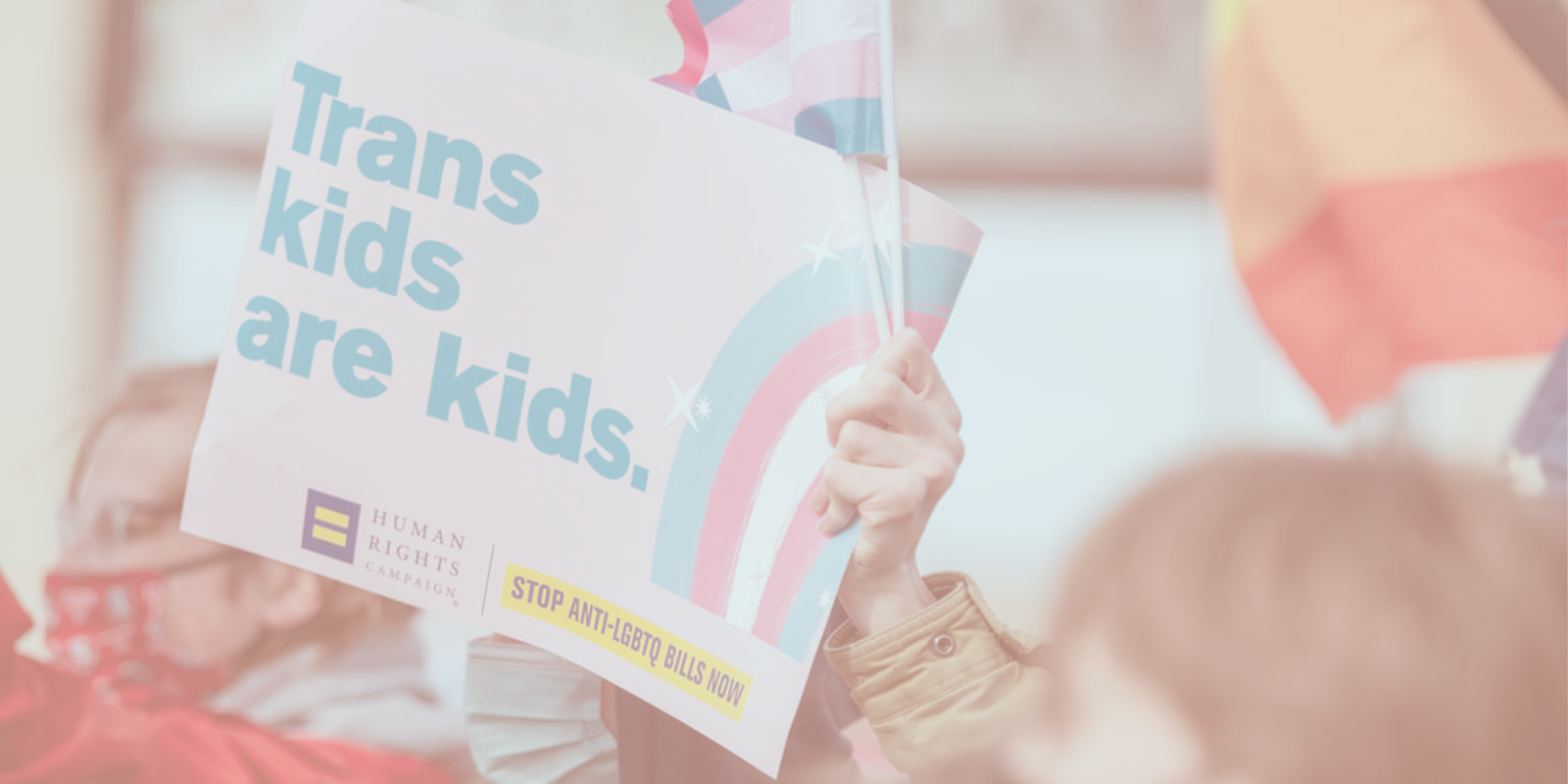 Trans kids are kids protest sign