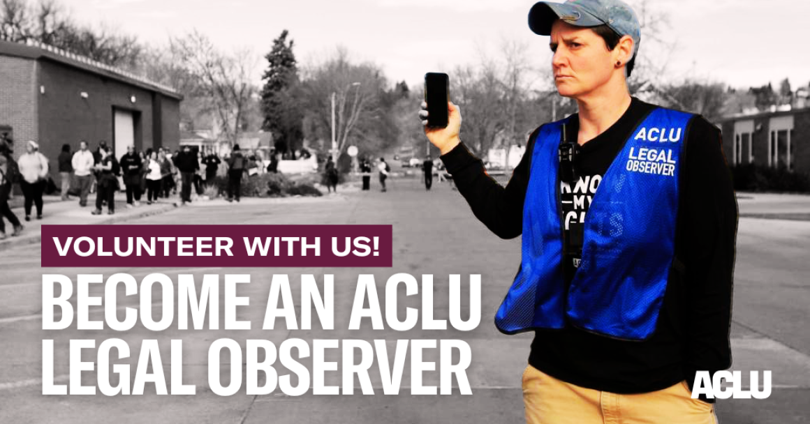 Become an ACLU legal observer